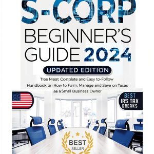 Start a Business: Corporate Tax Strategies Kindle Guide-0